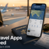 Best Travel Apps in 2026 You Need Before Every Trip